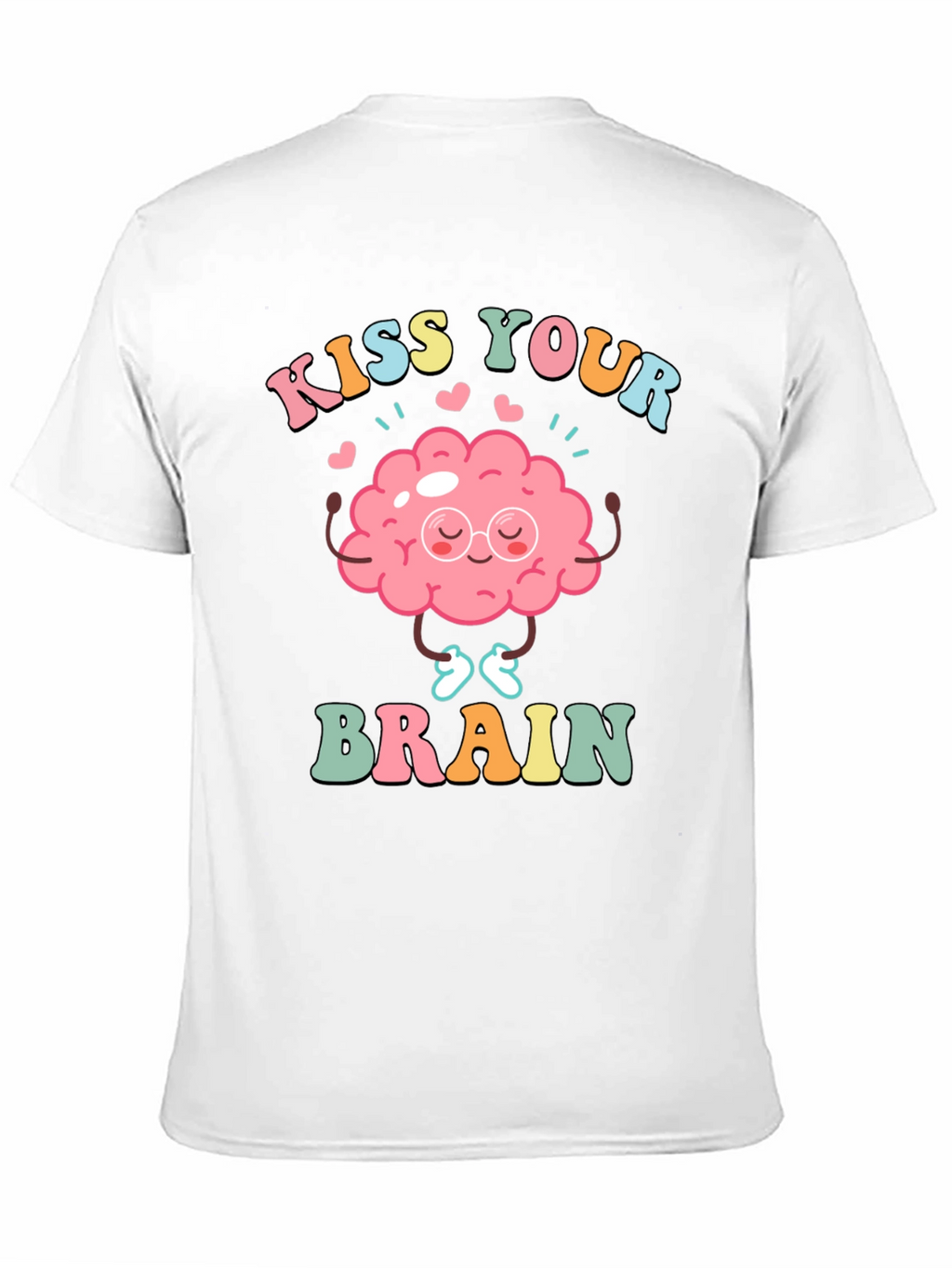Kiss Your Brain T-Shirt - Mental Health Tee