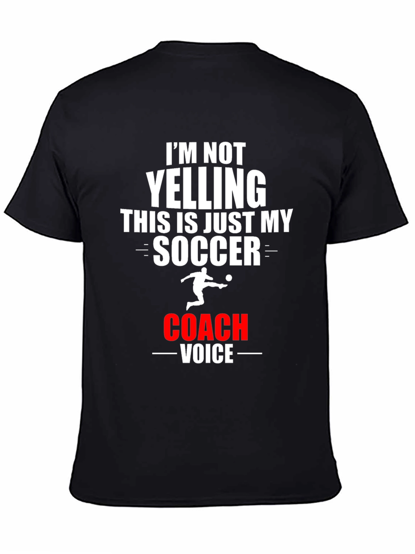 Soccer Coach Voice T-Shirt - Funny Gift for Coaches