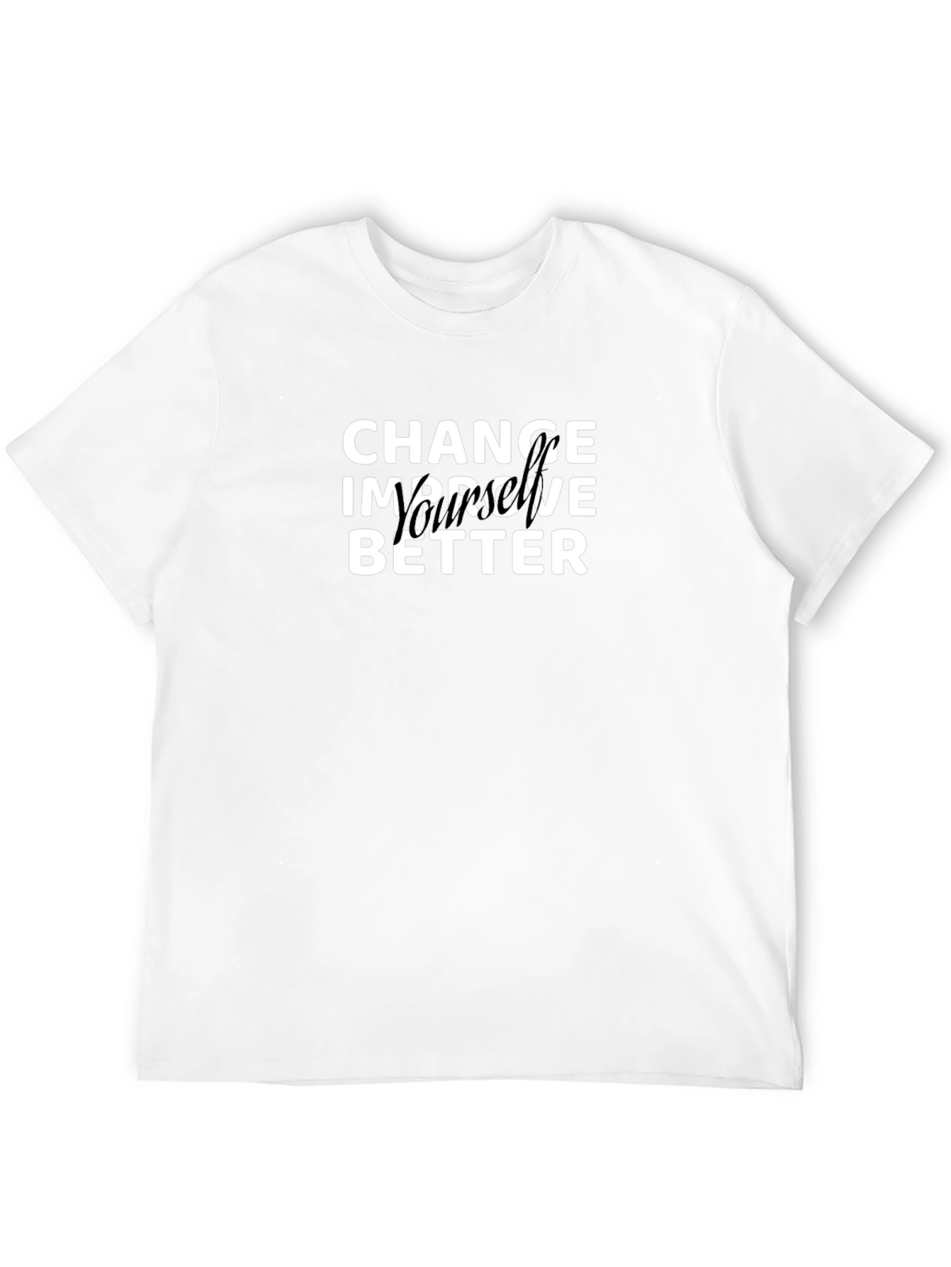 Change Improve Better Black T-Shirt