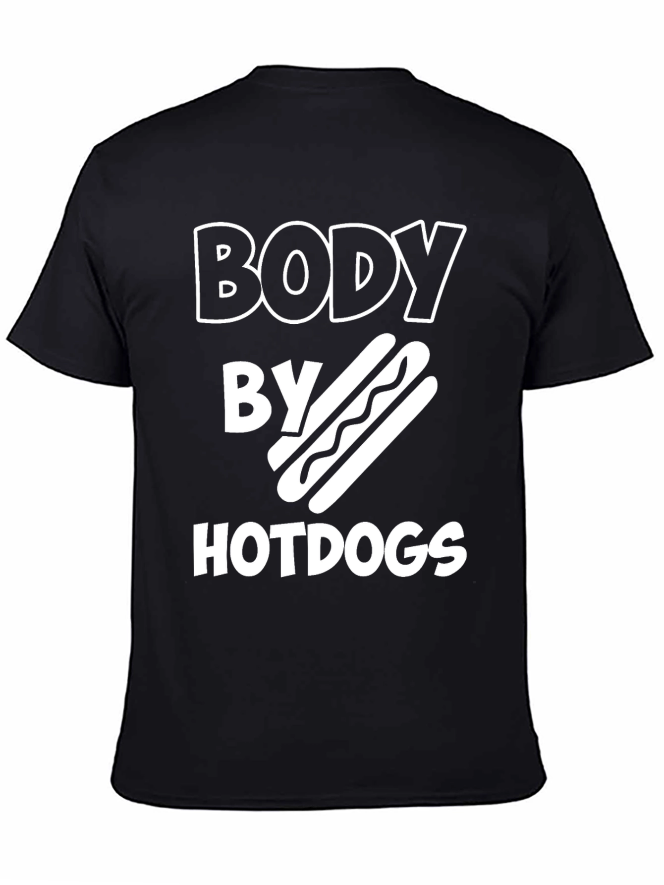 Body By Hotdogs T-Shirt Funny Foodie Tee