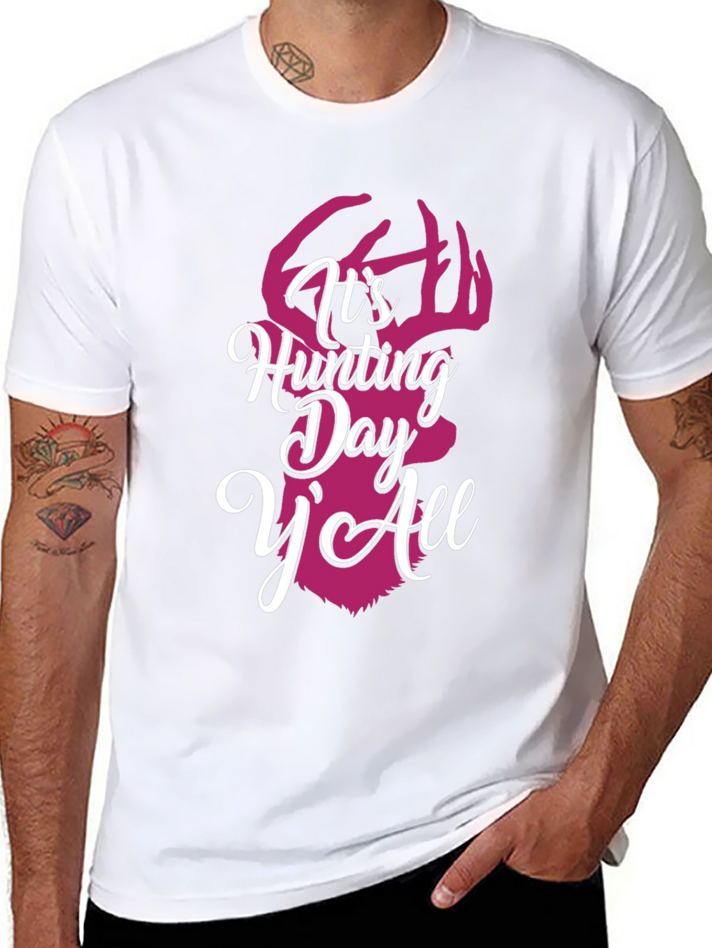 Its Hunting Day YAll Graphic Tee
