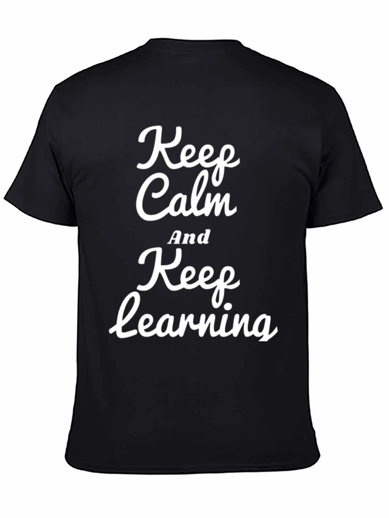 Keep Calm and Keep Learning T-Shirt