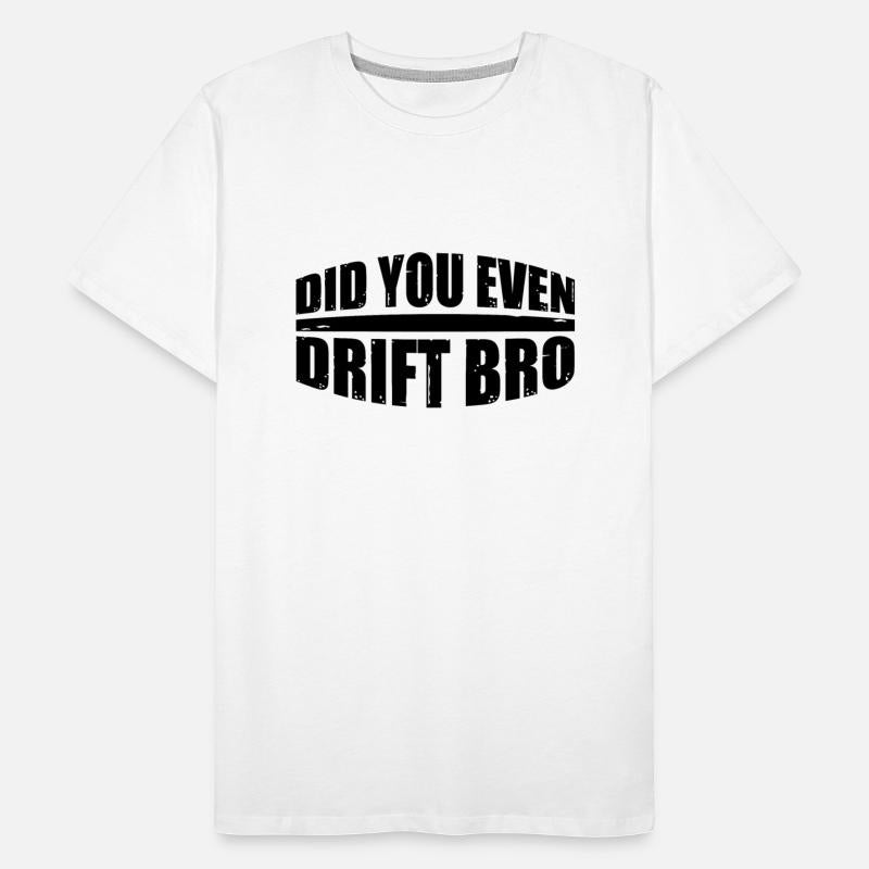Did You Even Drift Bro 4