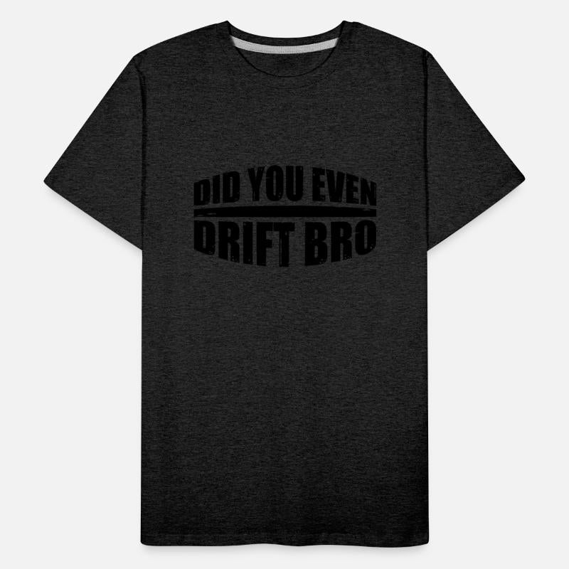 Did You Even Drift Bro 4