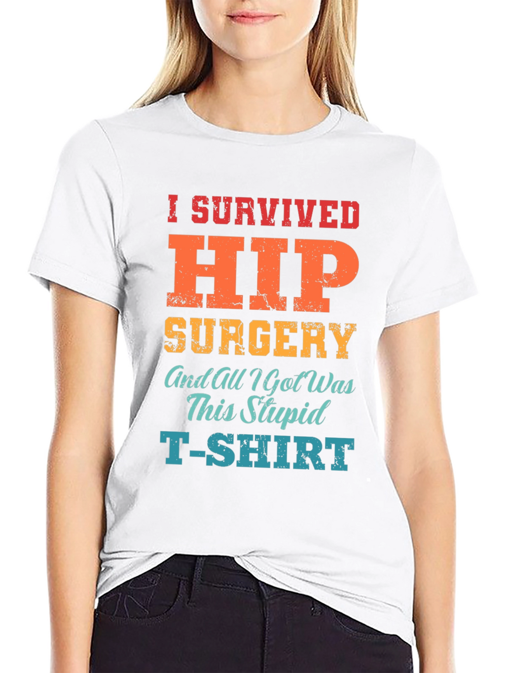 I Survived Hip Surgery T-Shirt - Funny Recovery Tee