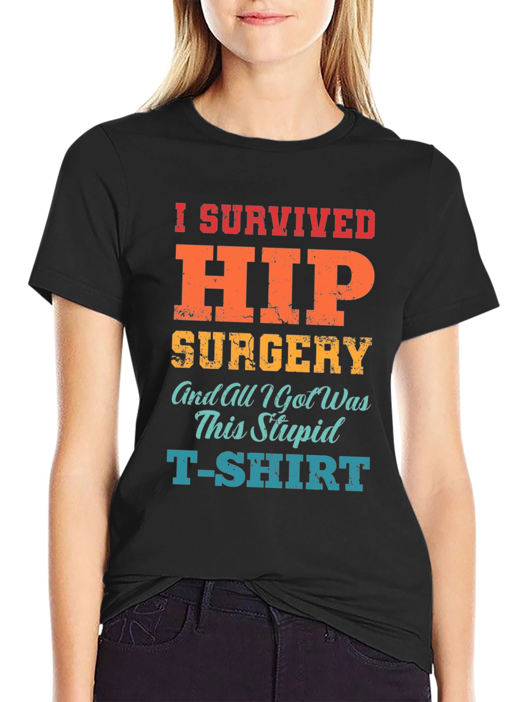 I Survived Hip Surgery T-Shirt - Funny Recovery Tee