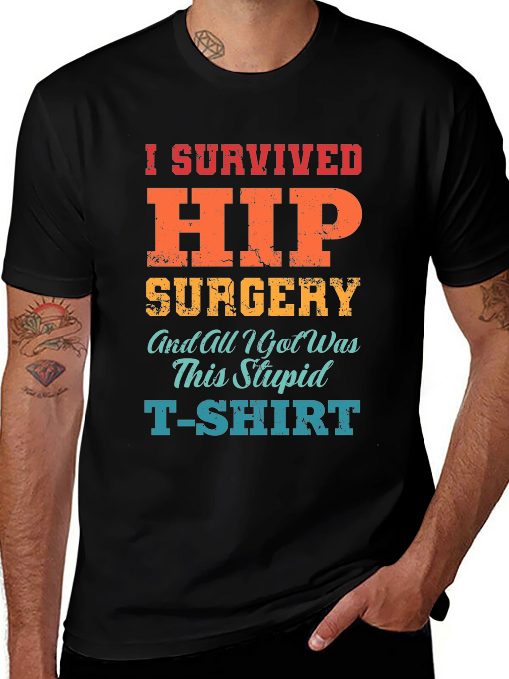 I Survived Hip Surgery T-Shirt - Funny Recovery Tee
