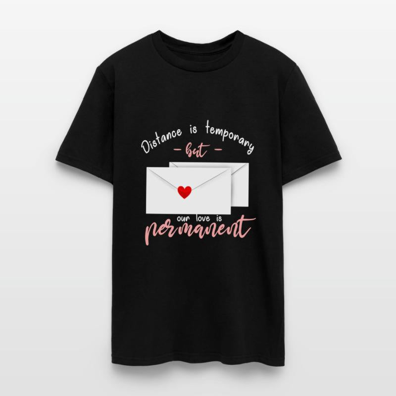 Distance Is Temporary But Our Love Is Permanent