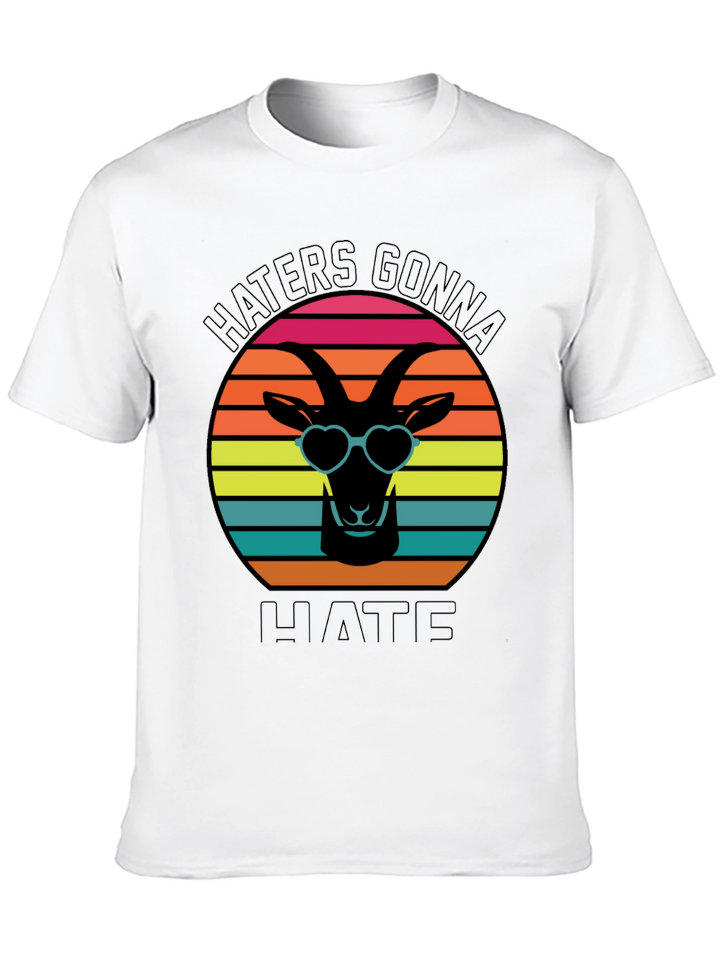 Haters Gonna Hate Goat T-Shirt