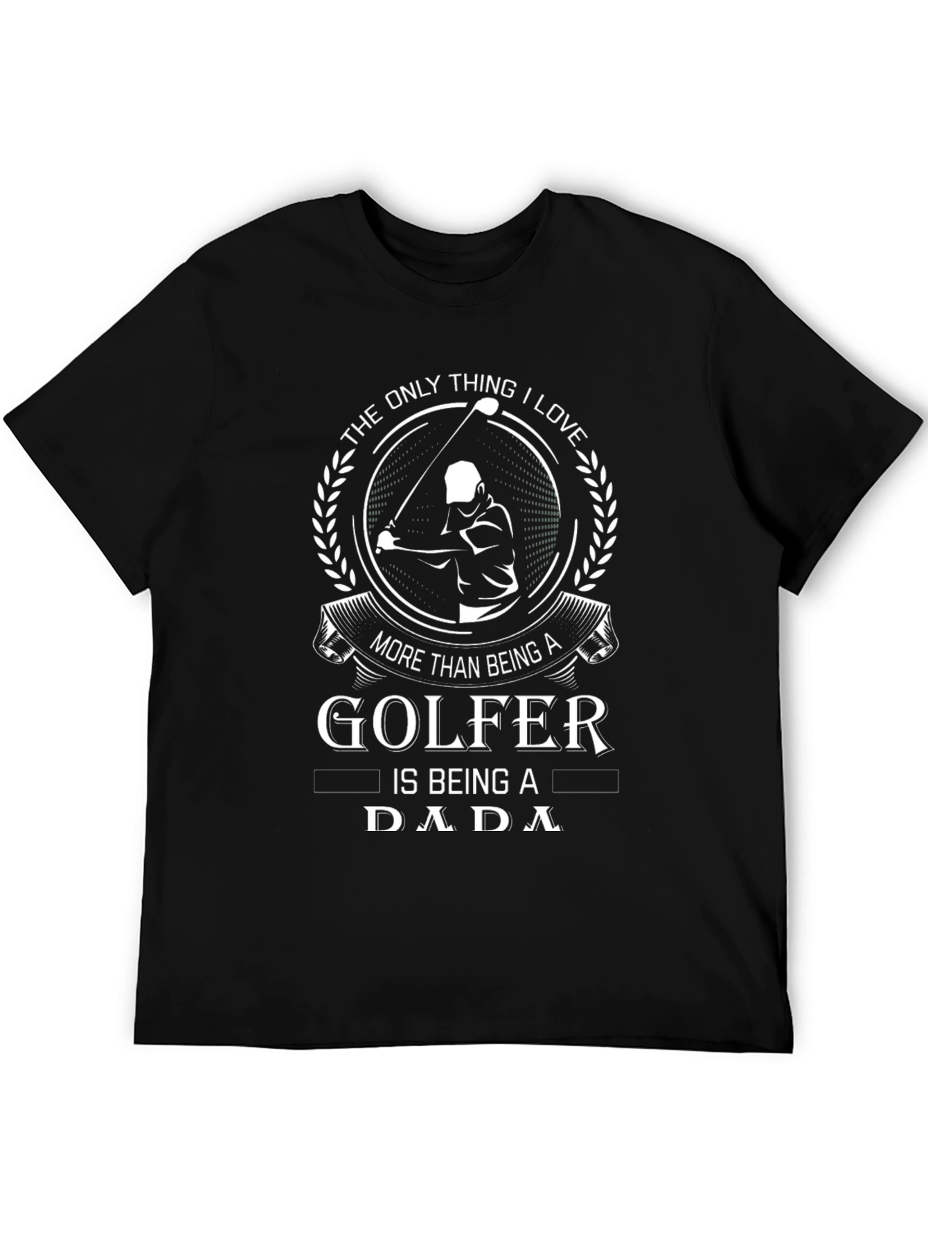Golfer Dada T-Shirt - Gift for Golfing Dads