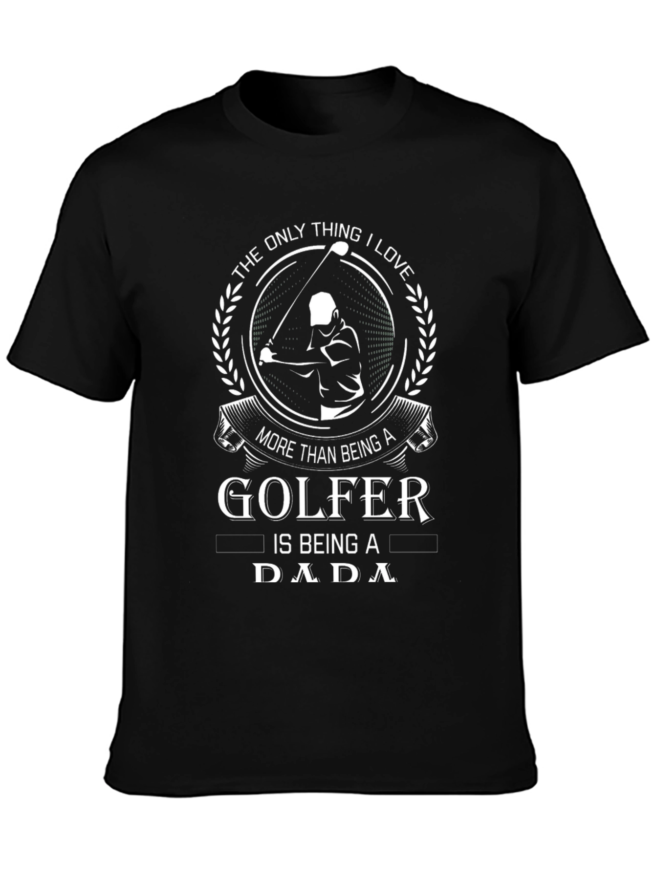 Golfer Dada T-Shirt - Gift for Golfing Dads