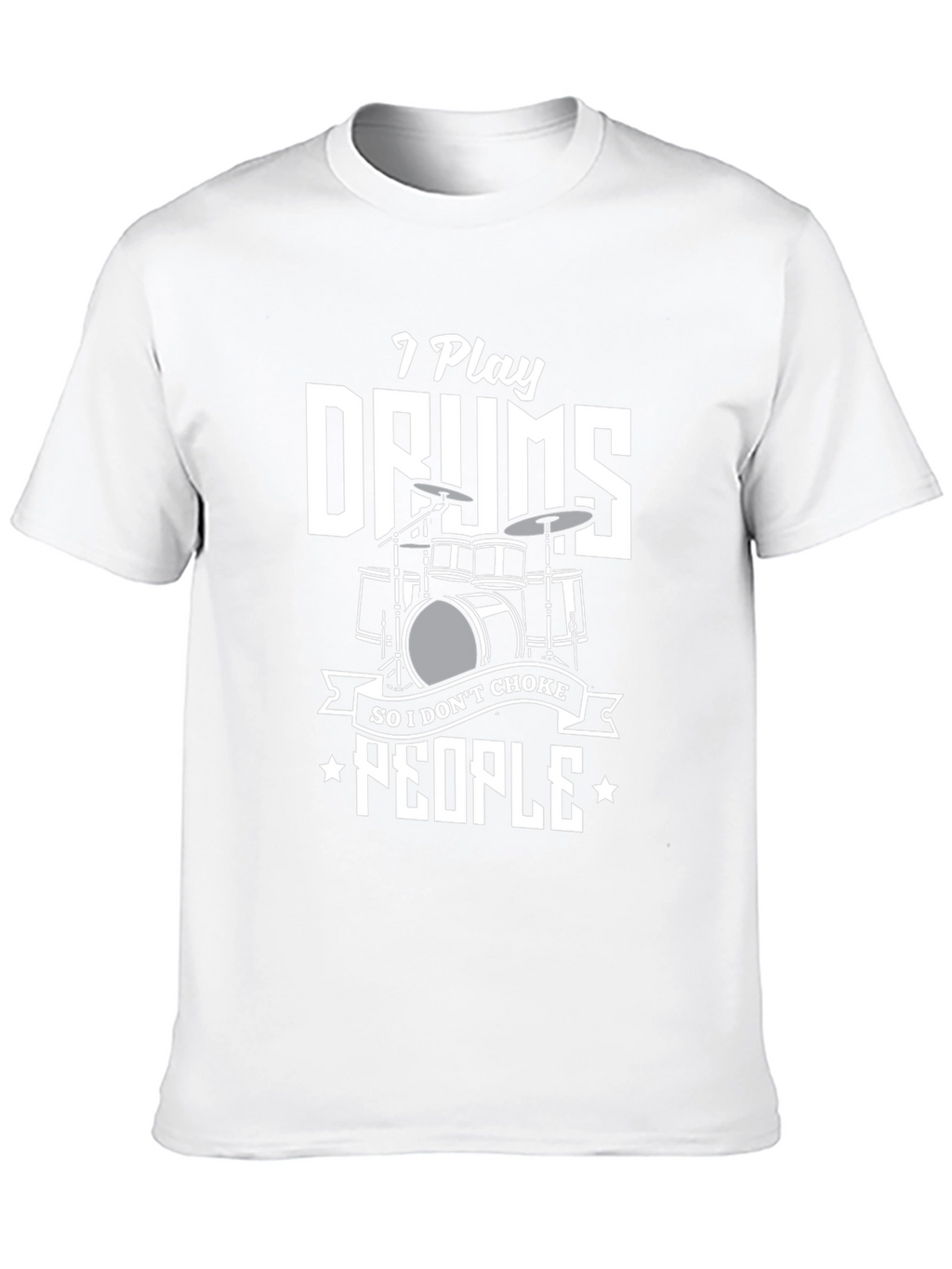 I Play Drums T-Shirt: Funny Musician Tee