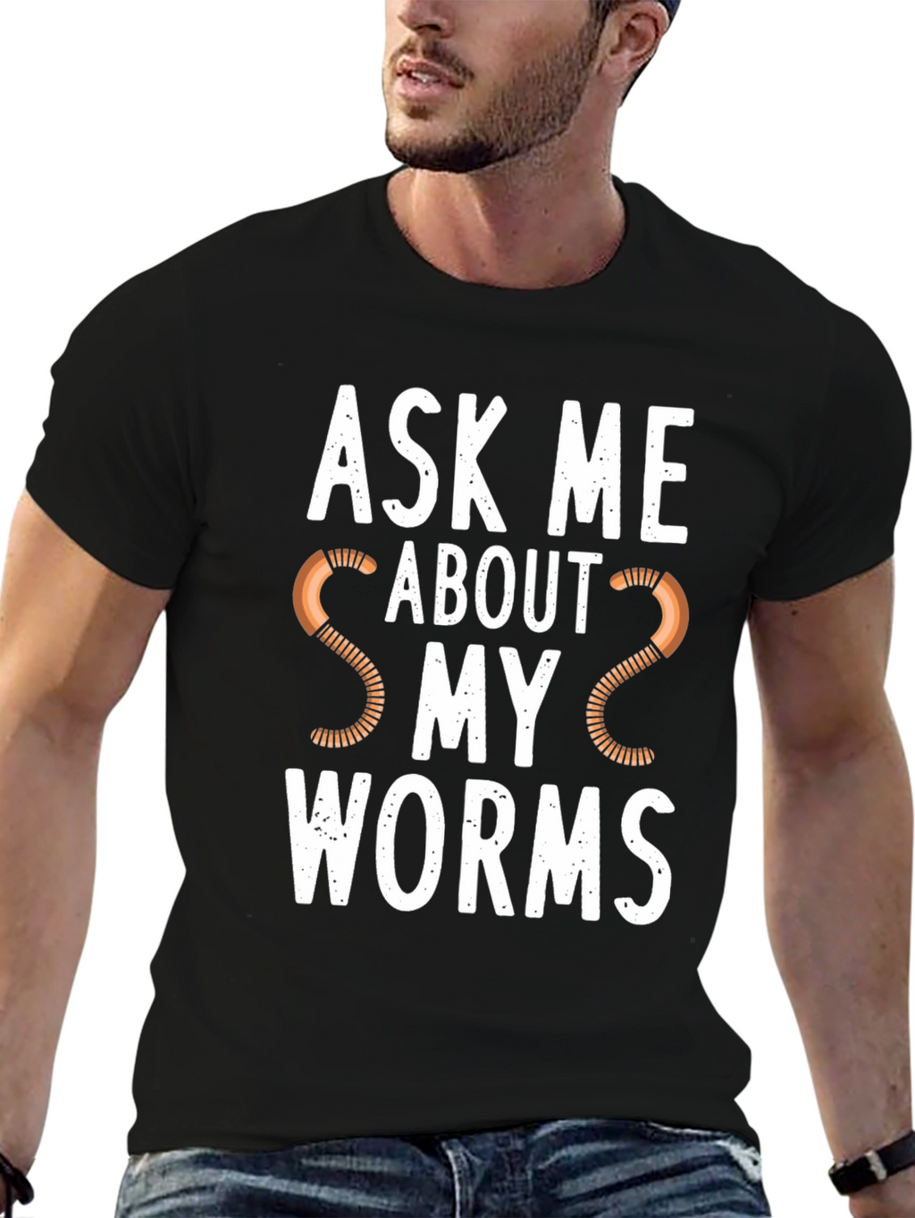 Ask Me About My Worms Graphic T-Shirt