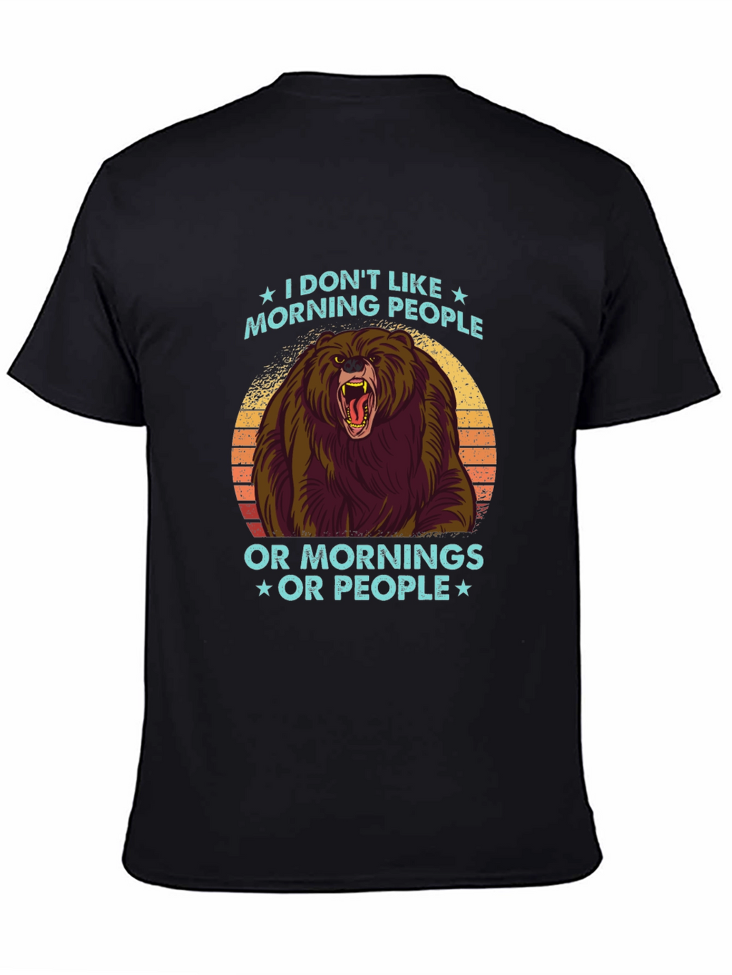 I Dont Like Morning People Graphic Tee
