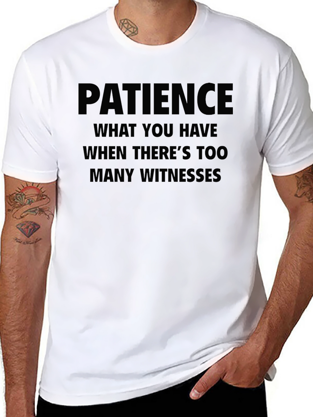 Patience Funny Humor T-Shirt