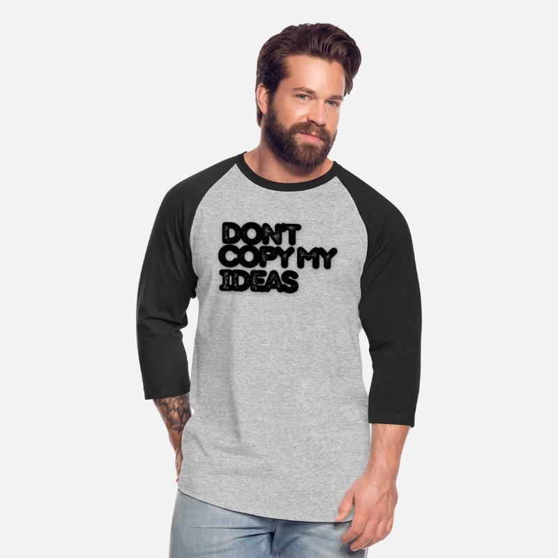 DON T COPY MY IDEAS