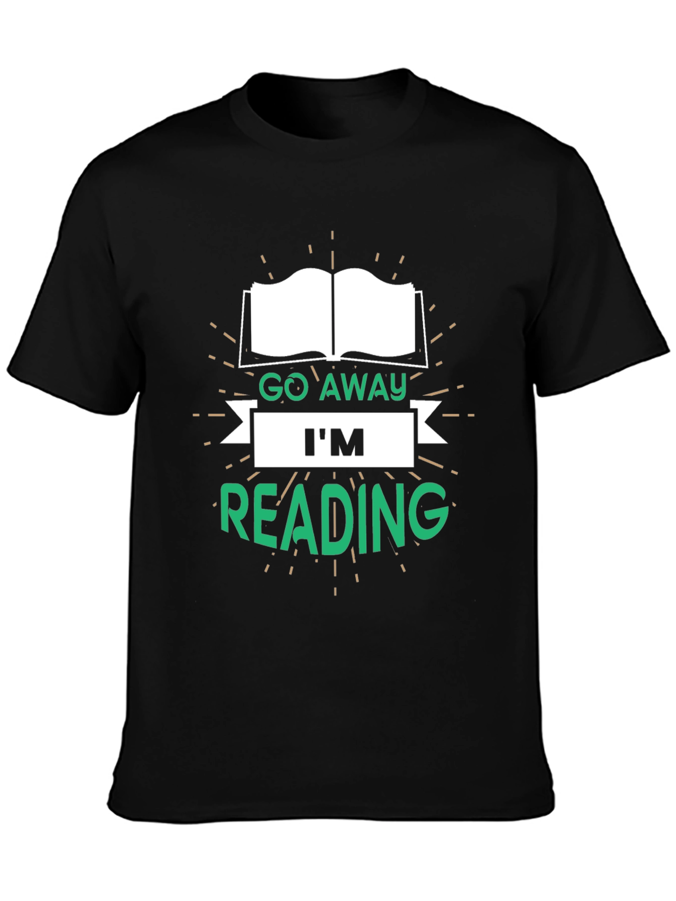 Go Away Im Reading T-Shirt - Book Lover Tee