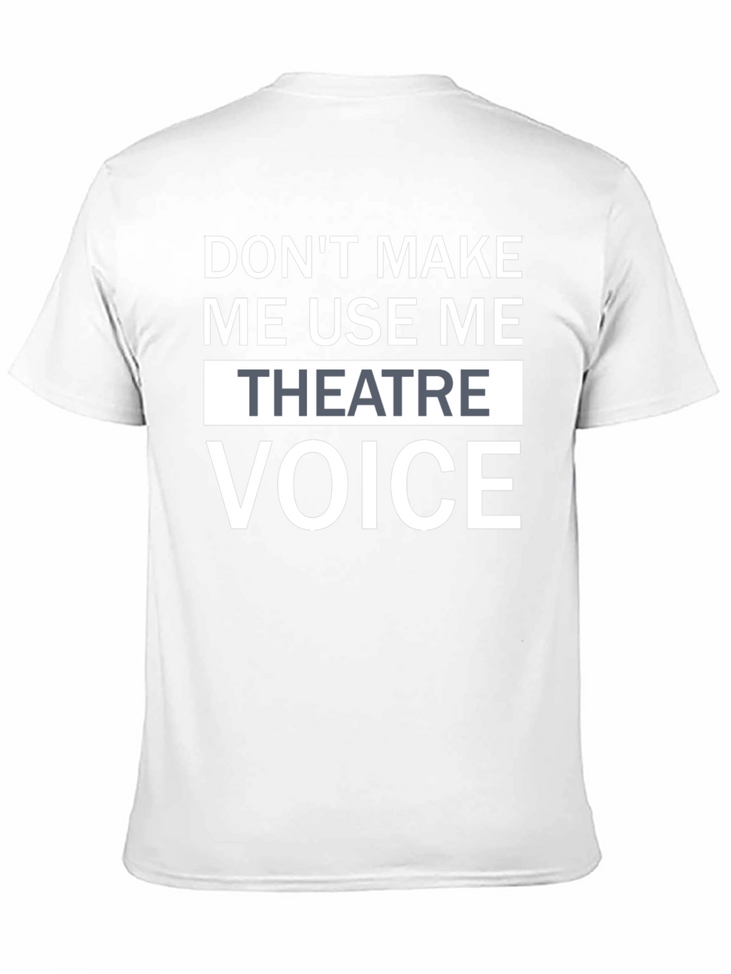 Funny Theatre Voice T-Shirt - Black