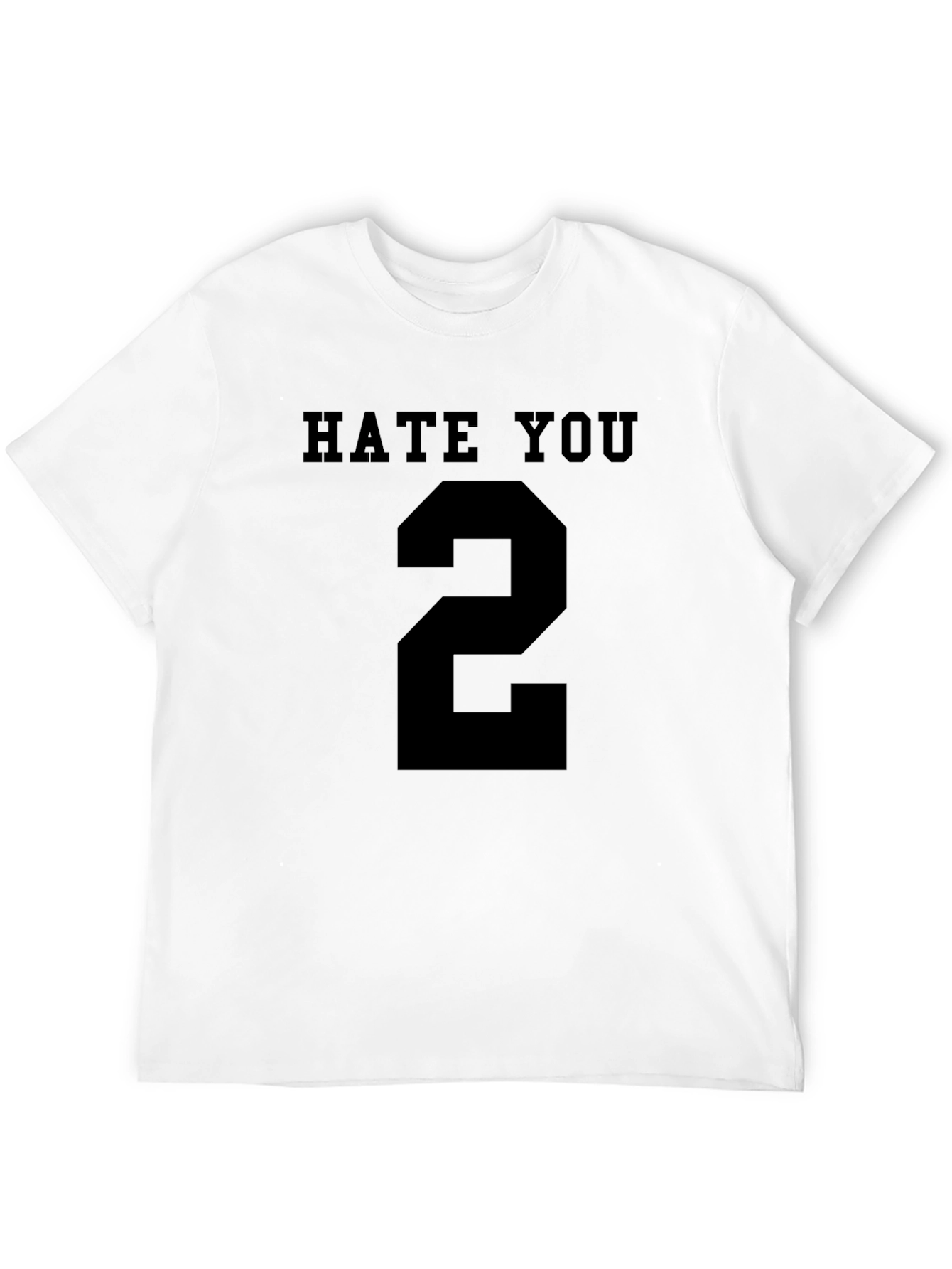 Hate You Number 2 Black Graphic Tee