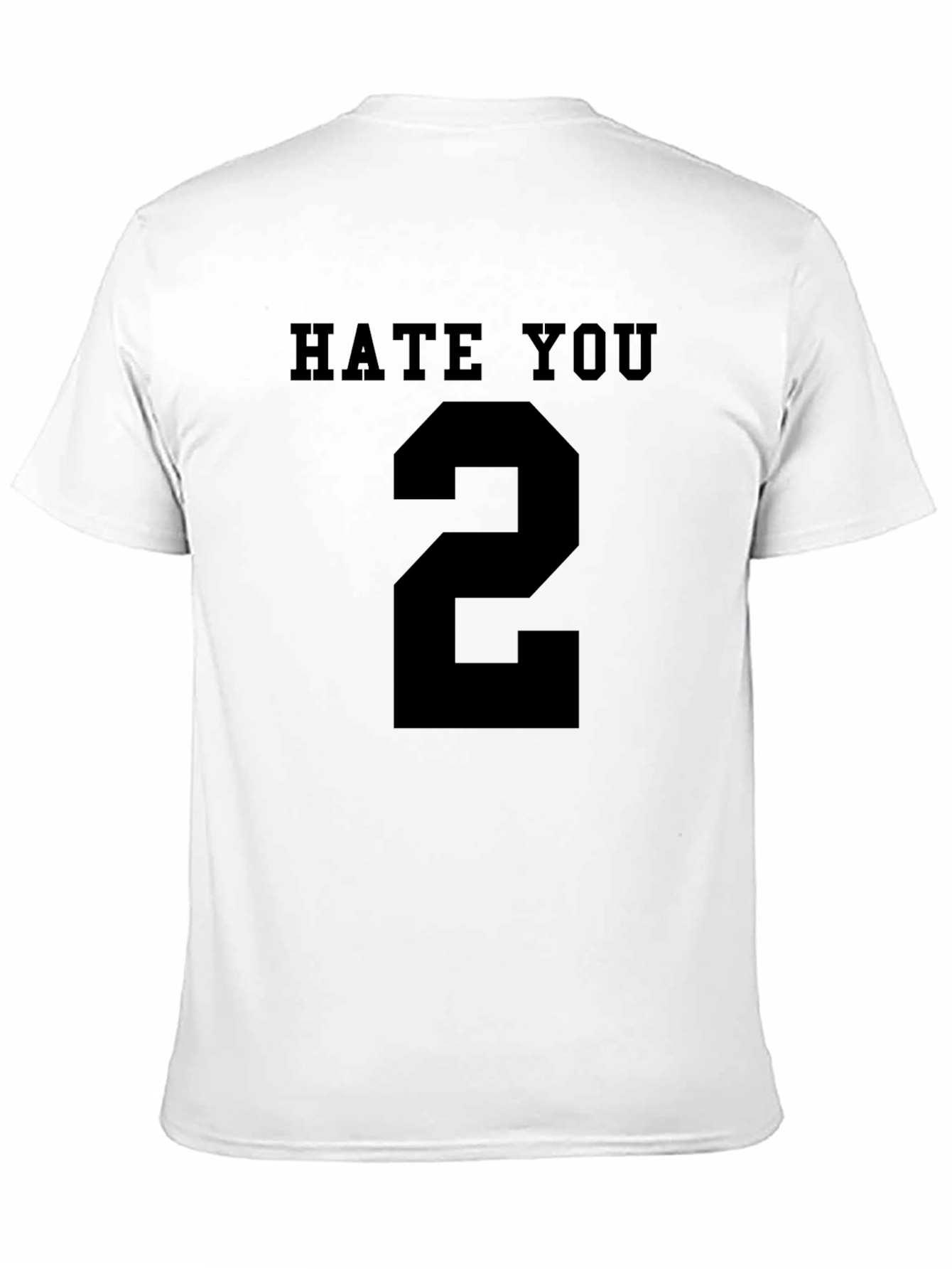 Hate You Number 2 Black Graphic Tee