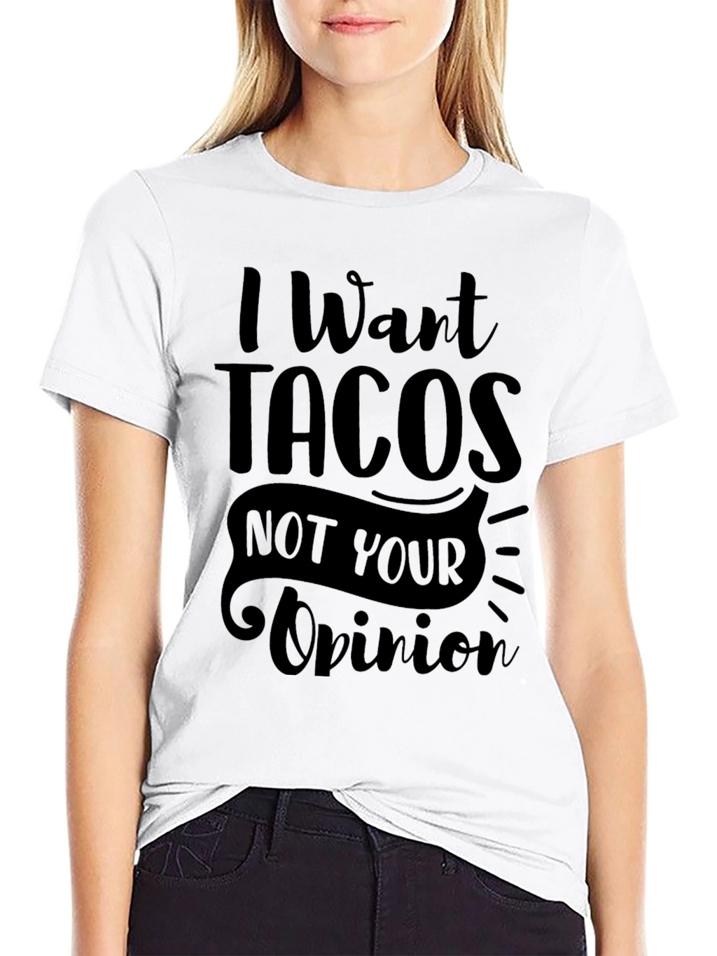 I Want Tacos Graphic T-Shirt - Funny Foodie Tee
