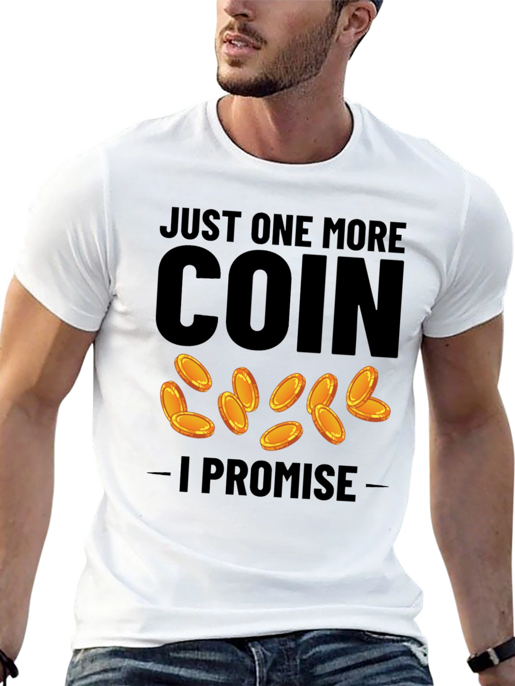 Just One More Coin T-Shirt - Gamer Tee