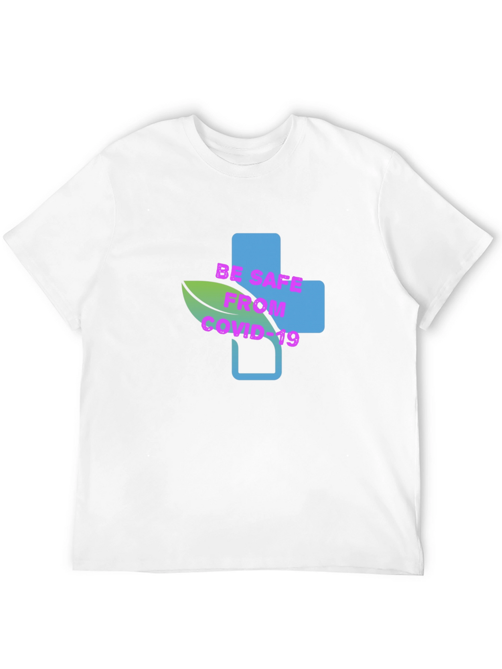 Be Safe From COVID-19 Graphic Tee - Unisex