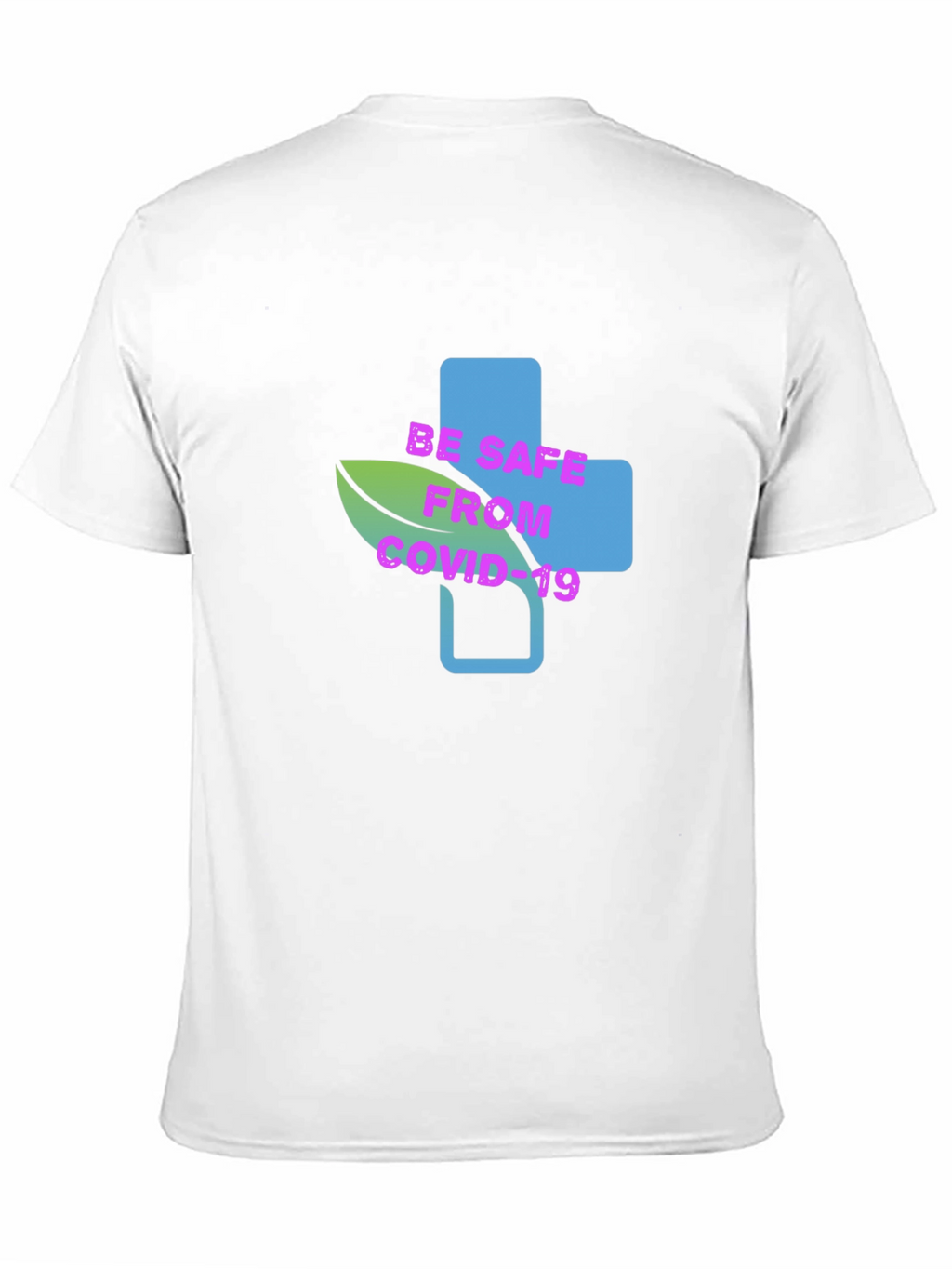 Be Safe From COVID-19 Graphic Tee - Unisex