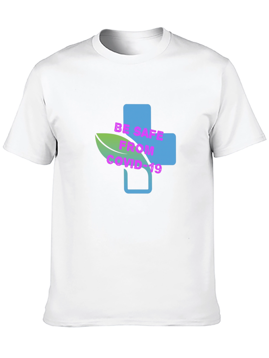 Be Safe From COVID-19 Graphic Tee - Unisex