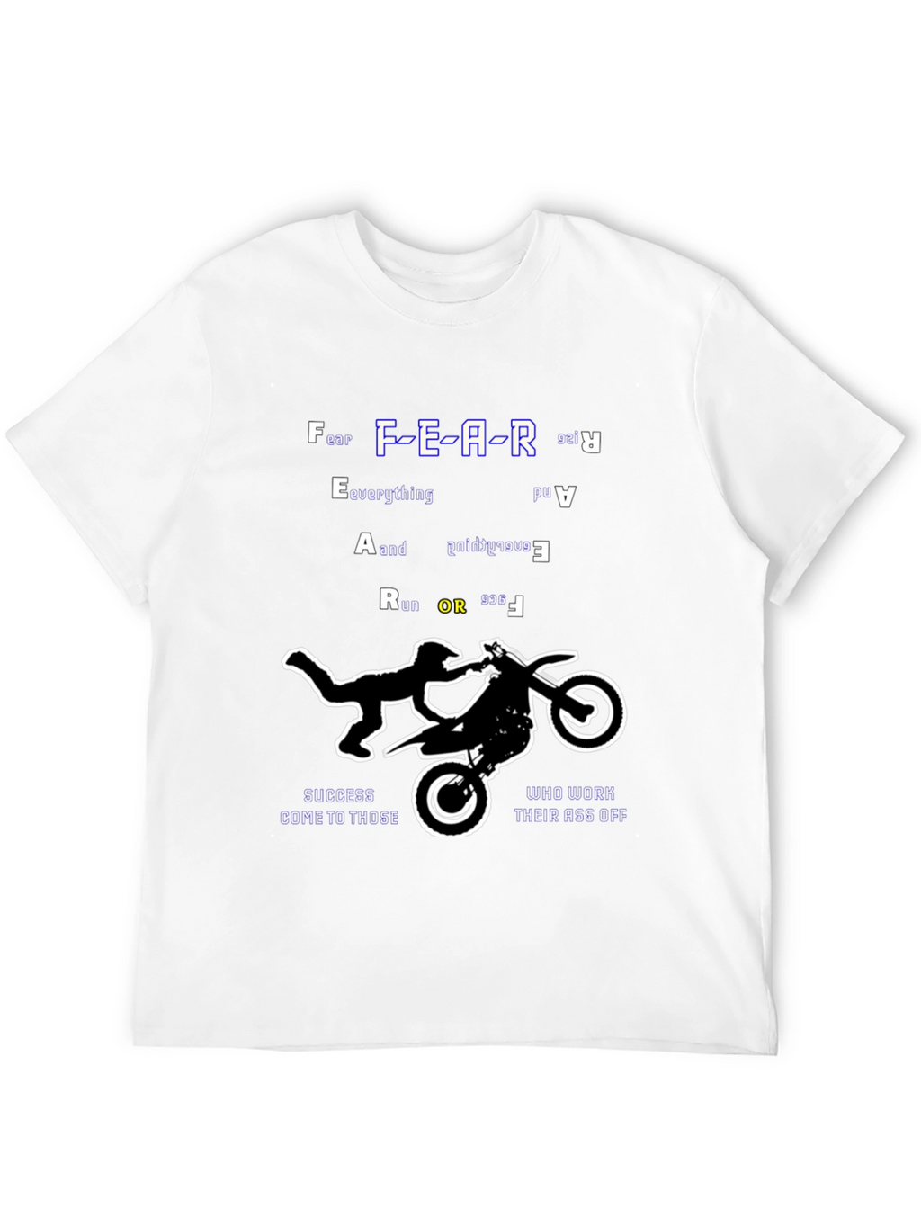 Fear Everything Ride T-Shirt