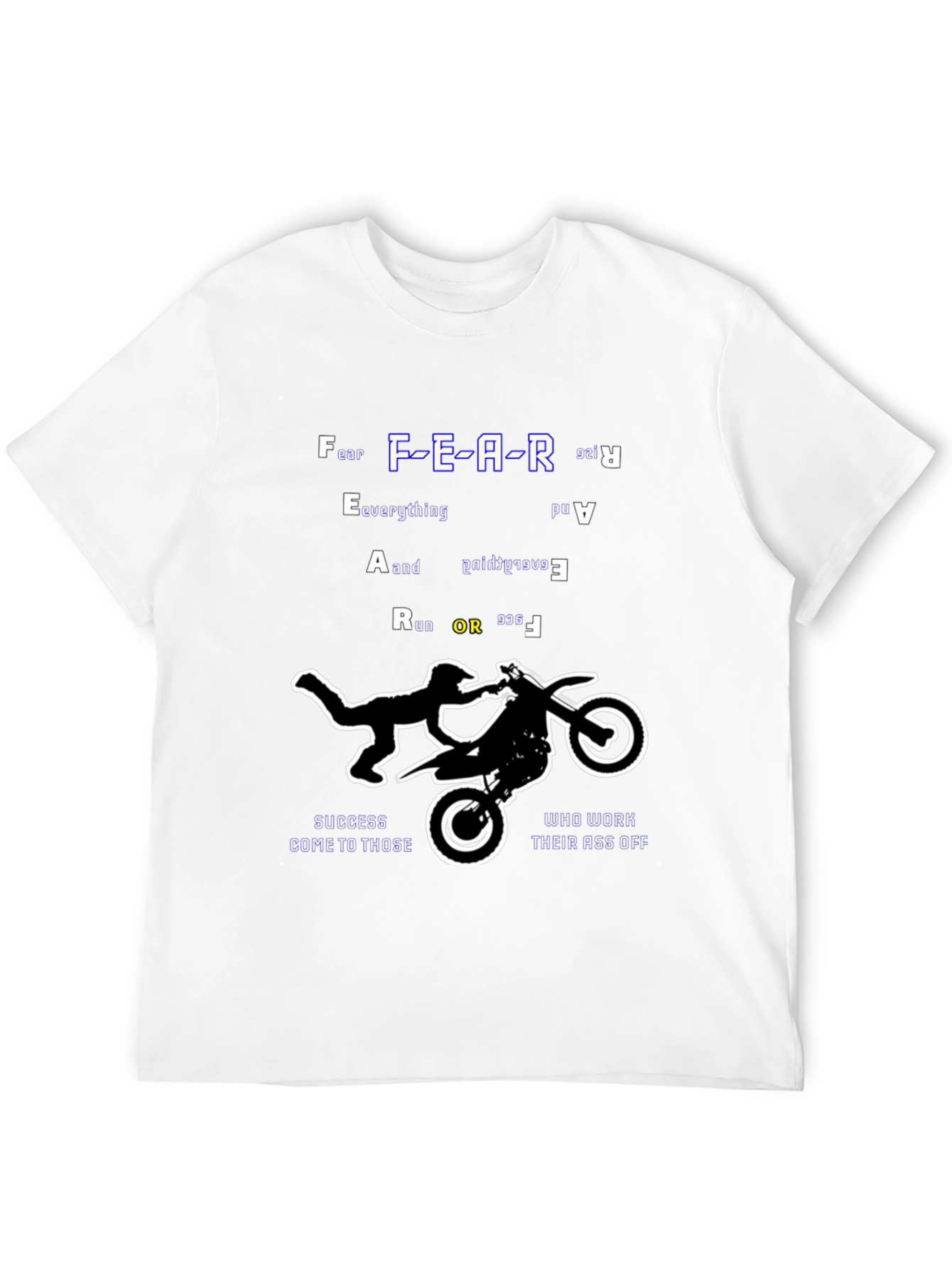 Fear Everything Ride T-Shirt