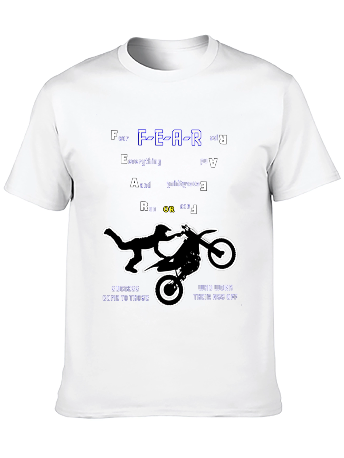 Fear Everything Ride T-Shirt