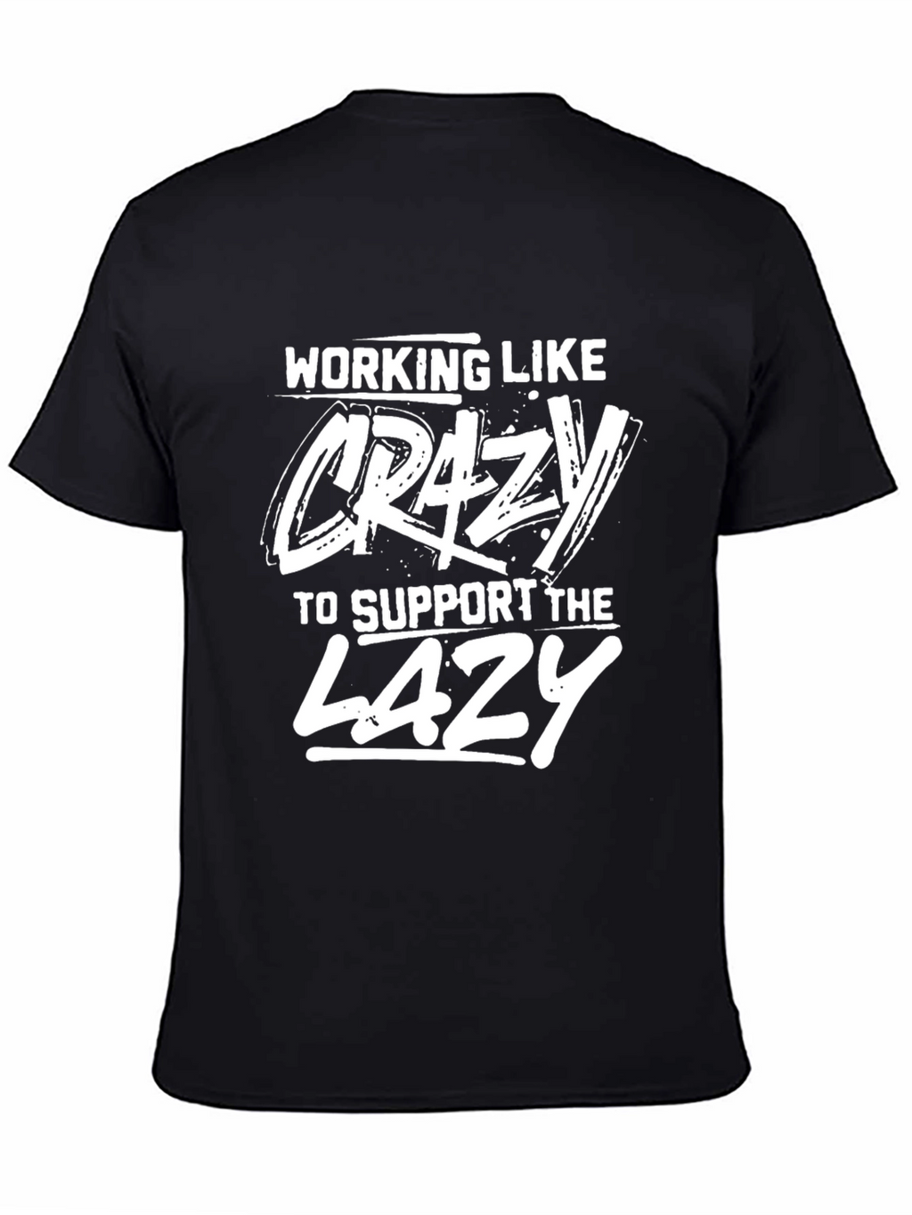 Working Like Crazy Black Graphic Tee