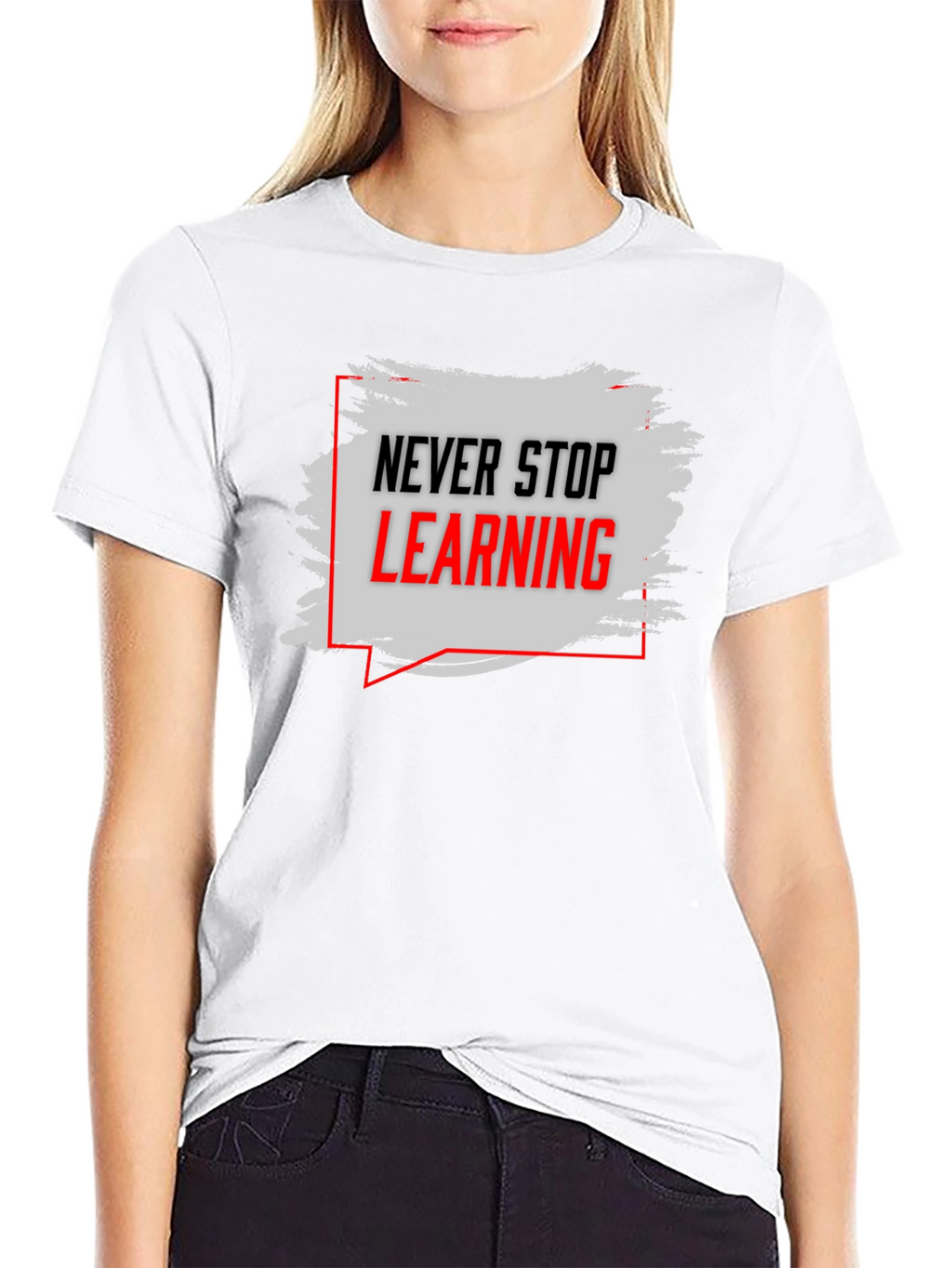Never Stop Learning Graphic Tee