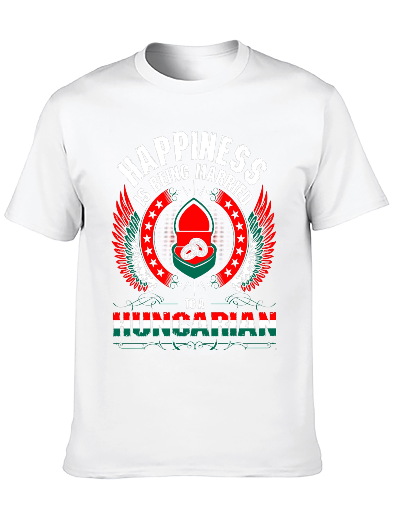 Hungarian Pride T-Shirt - Happiness is Being Married