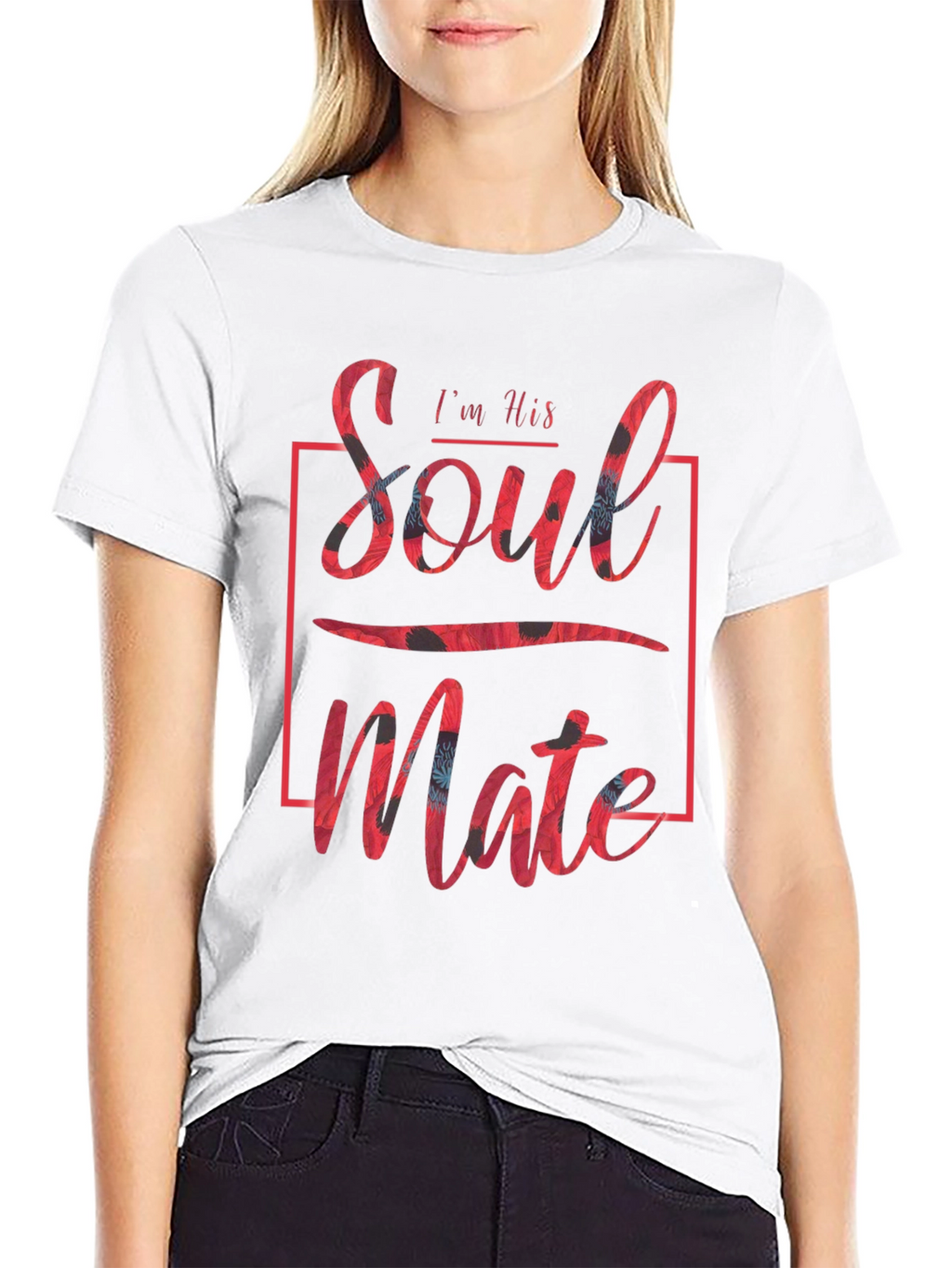Im His Soulmate T-Shirt Couple Matching Tee