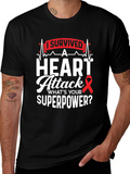 Heart Attack Survivor T-Shirt - Whats Your Superpower?