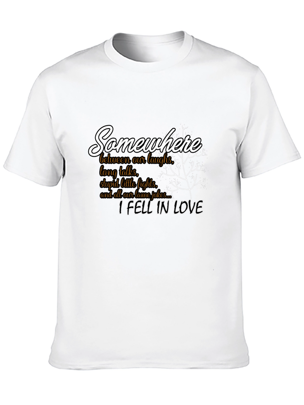Somewhere I Fell in Love T-Shirt