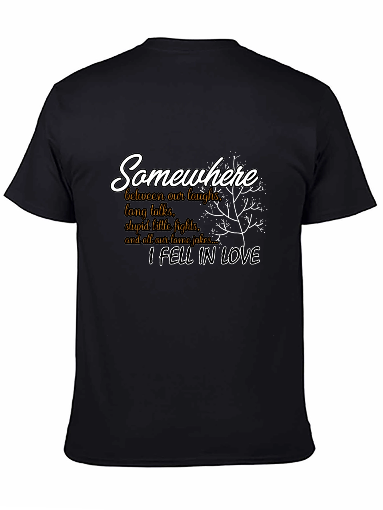 Somewhere I Fell in Love T-Shirt