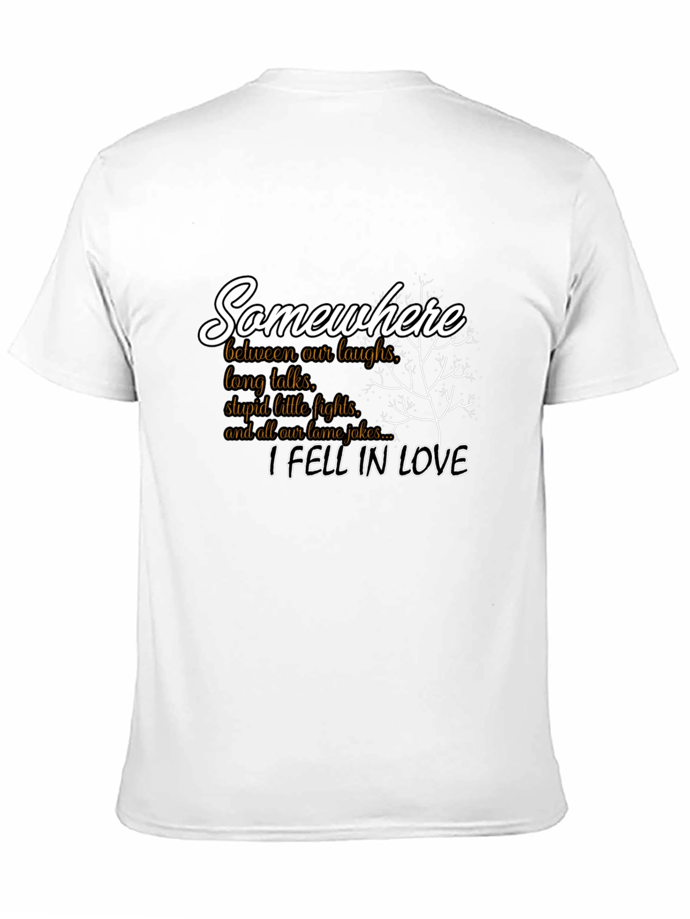 Somewhere I Fell in Love T-Shirt