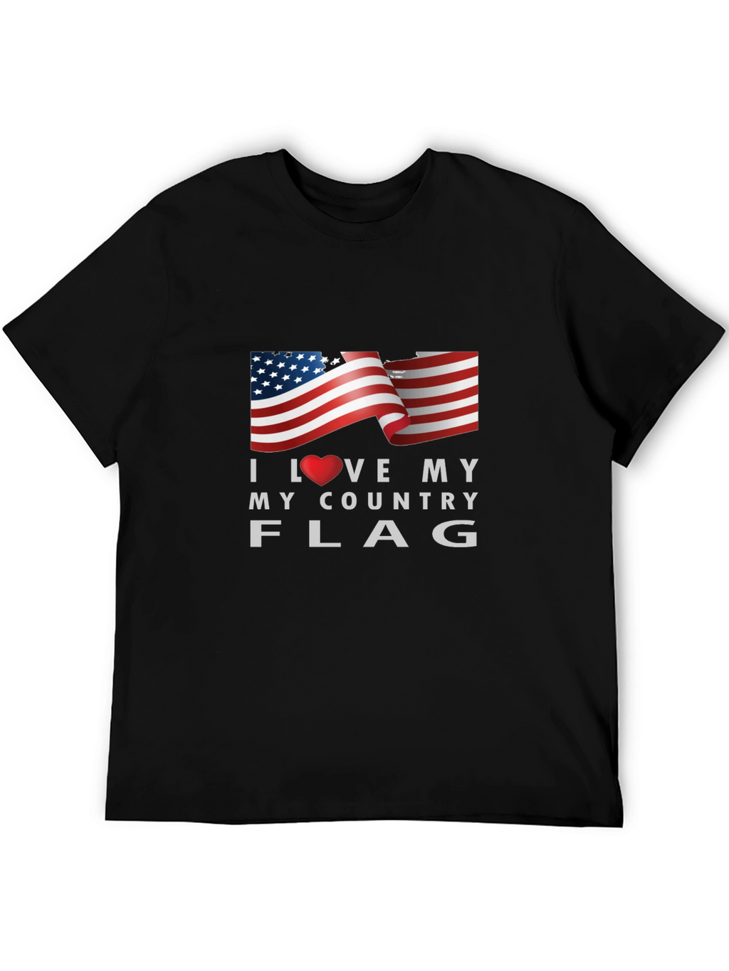 I Love My Country Flag Graphic Tee Patriotic T-Shirt