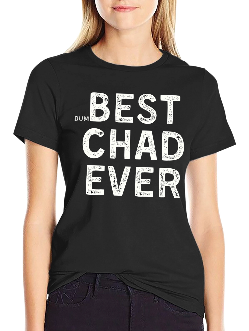 Best Chad Ever T-Shirt - Funny Humor Tee