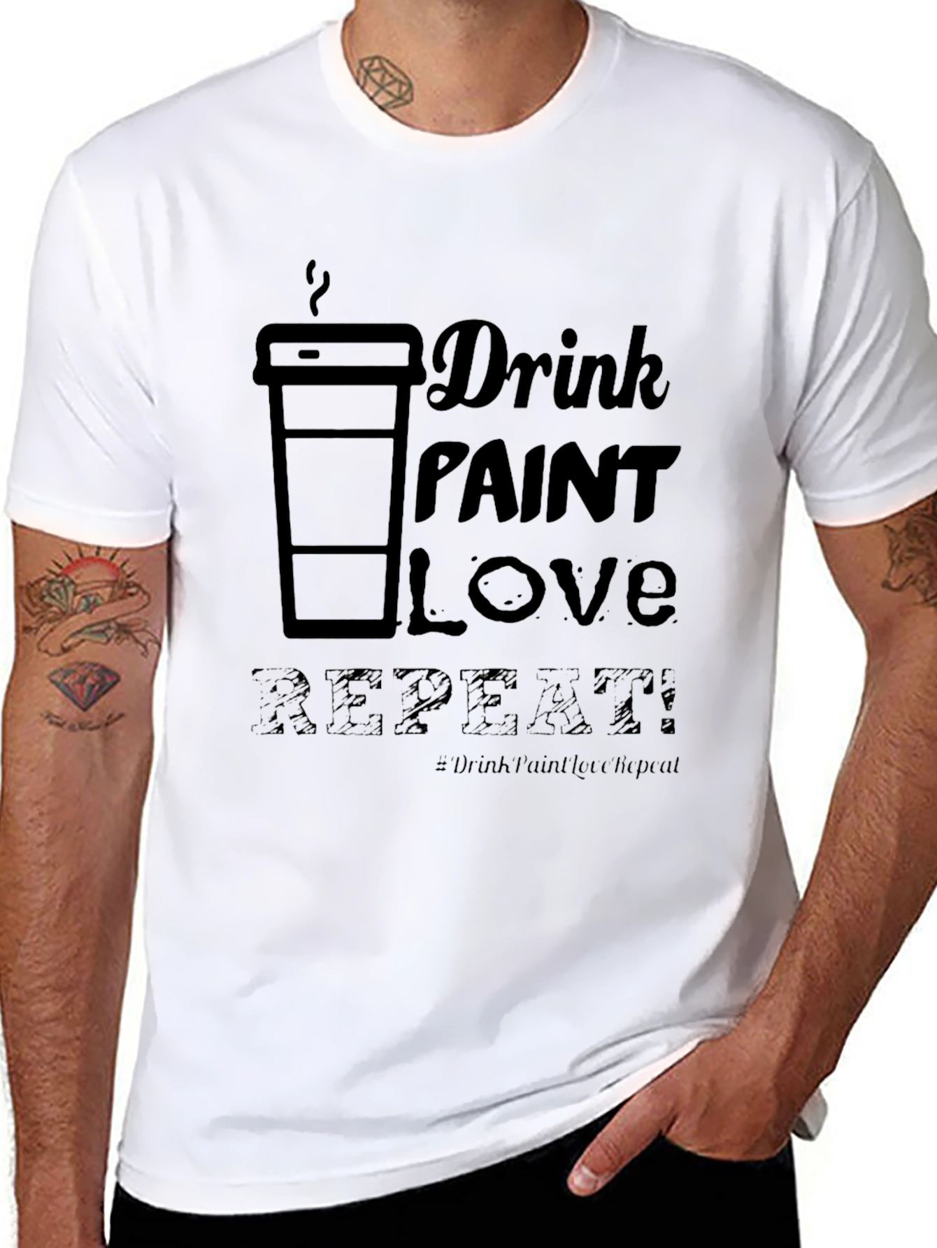 Drink Paint Love Repeat - Graphic T-Shirt