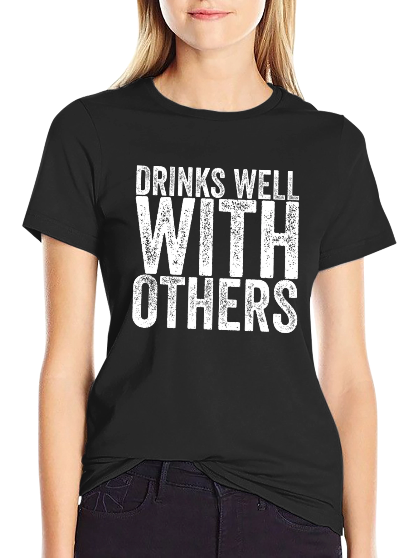 Drinks Well With Others Funny T-Shirt