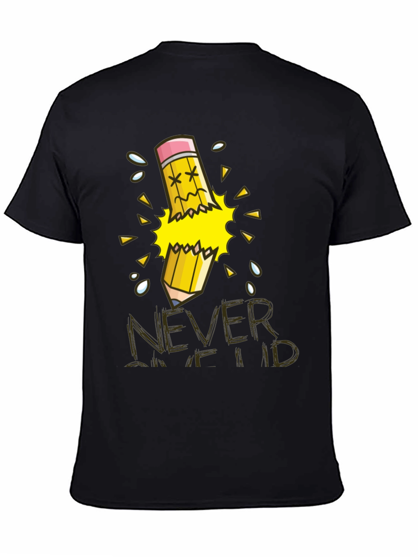 Never Give Up T-Shirt Broken Pencil Design