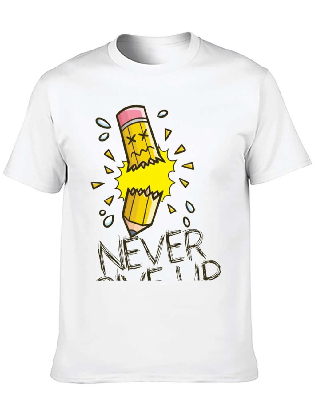 Never Give Up T-Shirt Broken Pencil Design