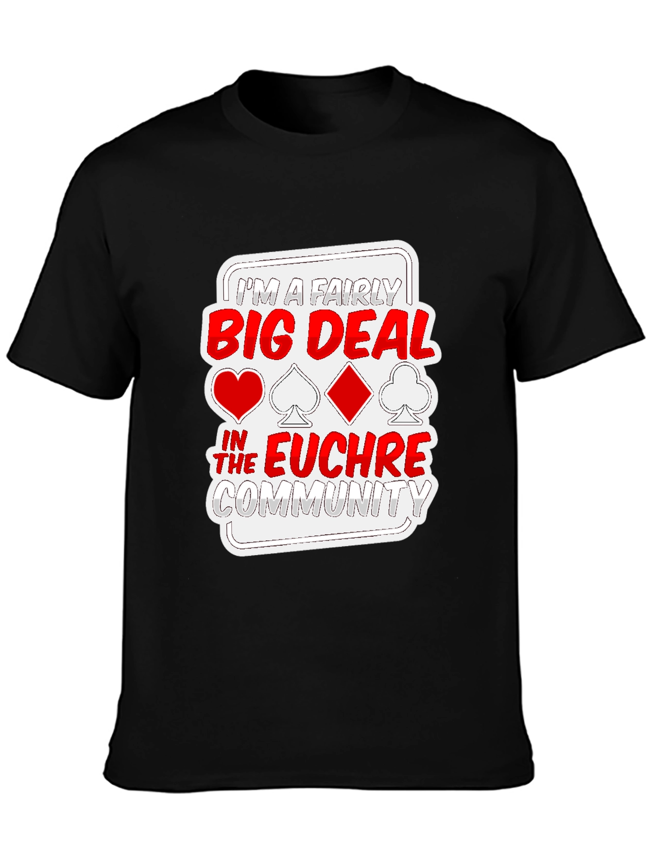 Euchre Big Deal Graphic T-Shirt - Black