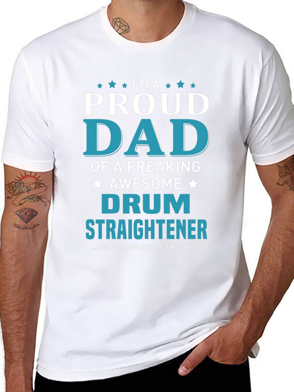 Proud Dad of a Drum Straightener T-Shirt