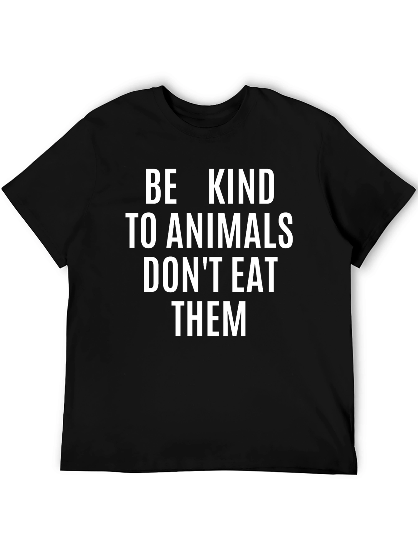 Be Kind to Animals Graphic Tee - Vegan Message Shirt