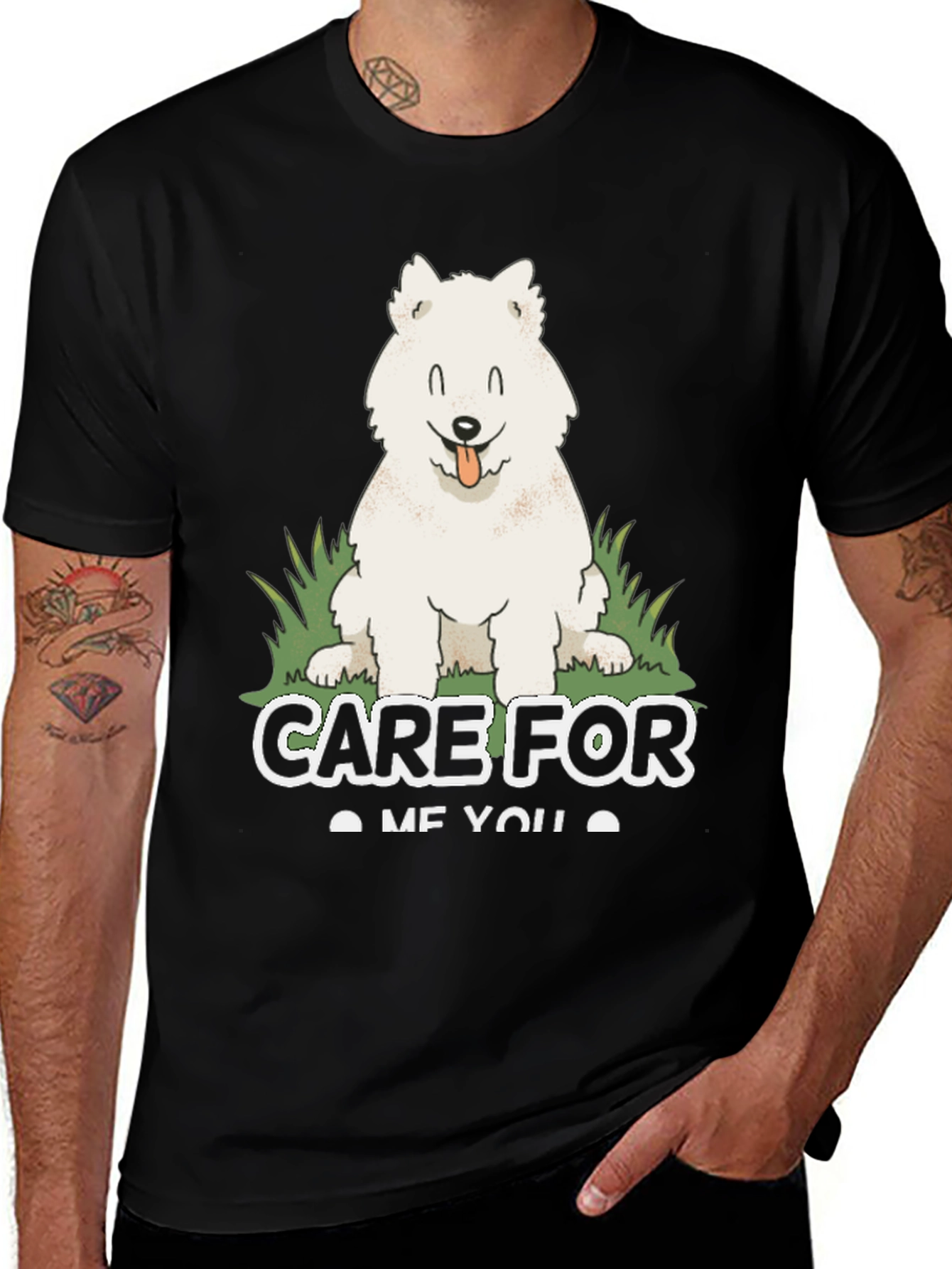 Care For Me You Dog T-Shirt